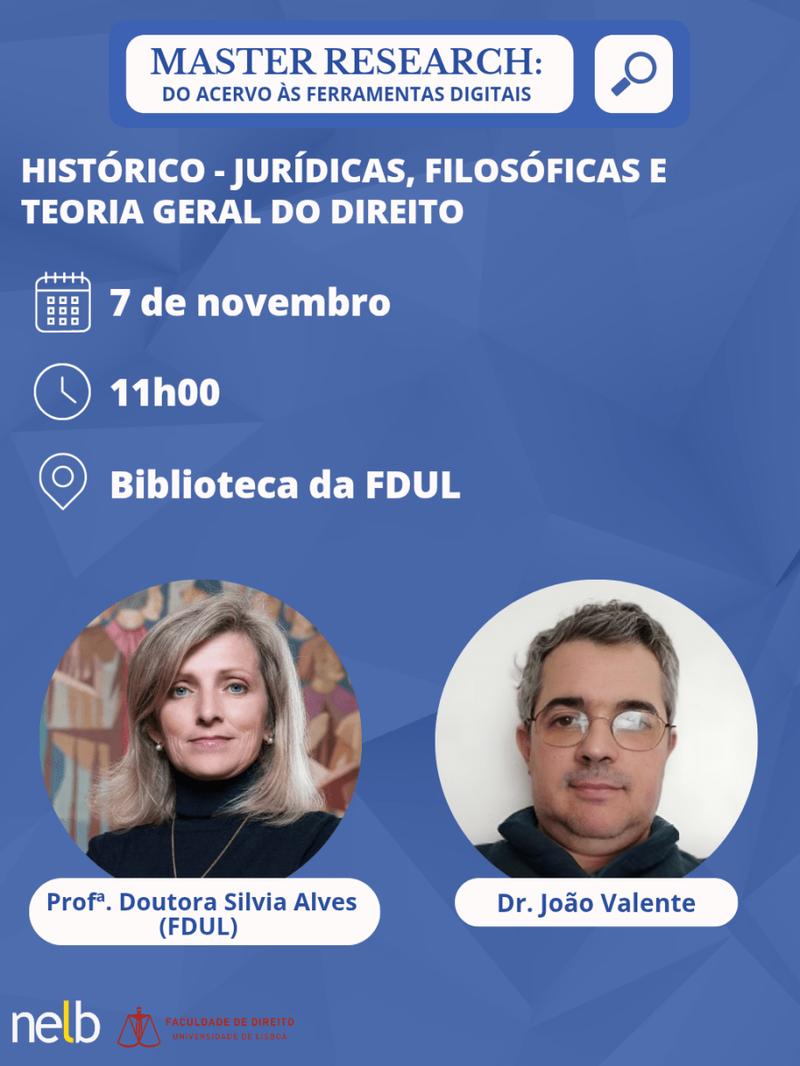 Master Research: Do Acervo às Ferramentas Digitais – Histórico-Jurídicas, Filosóficas e Teoria Geral do Direito