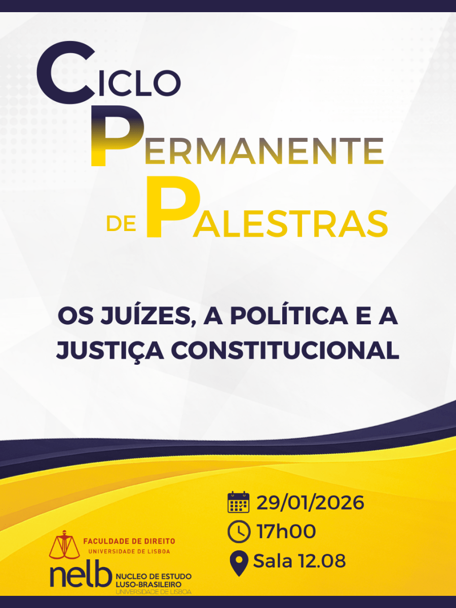 Ciclo Permanente de Palestras | Os juízes, a política e a Justiça Constitucional