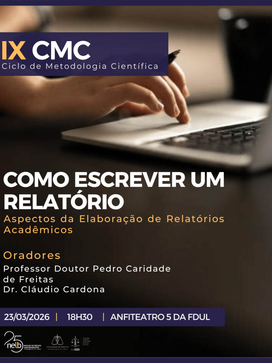 IX EDIÇÃO DO CICLO DE METODOLOGIA CIENTÍFICA (CMC) –  “Como escrever um Relatório (CER) – Aspectos da Elaboração de Relatórios Acadêmicos”